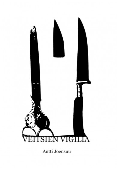 ANTTI JOENSUU "Veitsien Vigilia" KIRJA